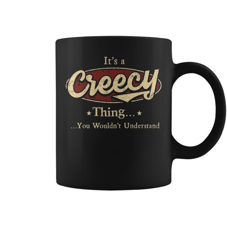 Its A Creecy Thing You Wouldnt Understand  Personalized Name Gifts   With Name Printed Creecy Coffee Mug