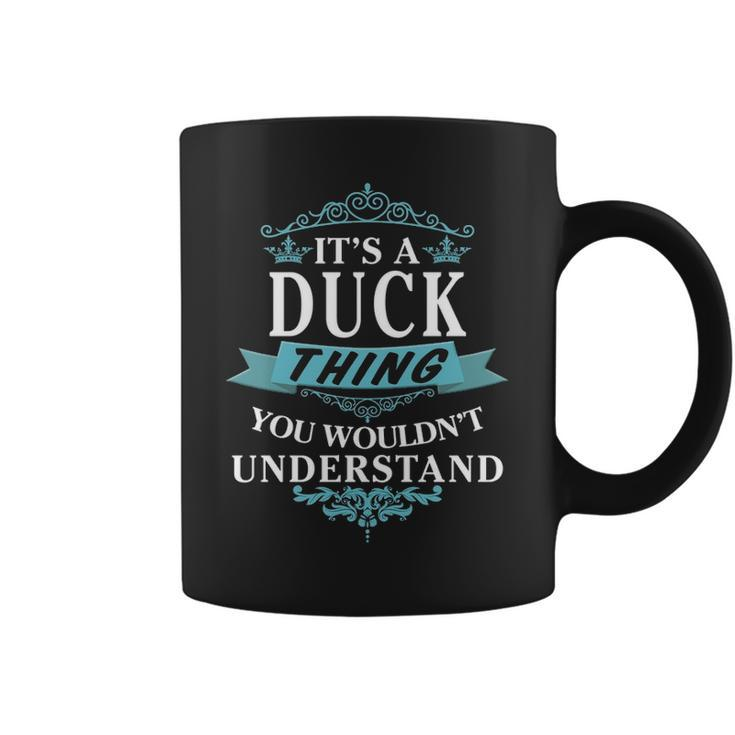 Its A Duck Thing You Wouldnt Understand  Duck   For Duck  Coffee Mug