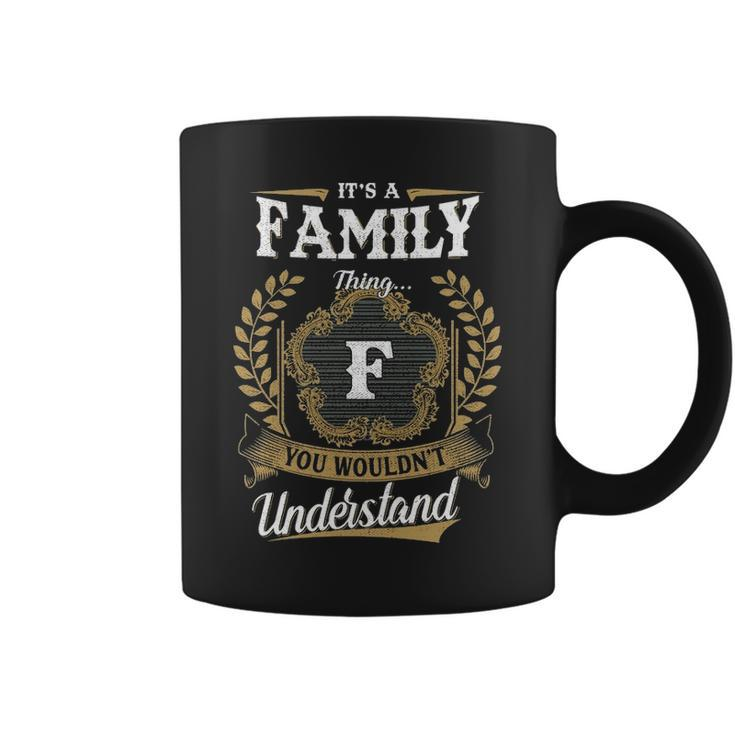 Its A Family Thing You Wouldnt Understand  Personalized Last Name  Family Family Crest Coat Of Arm Coffee Mug