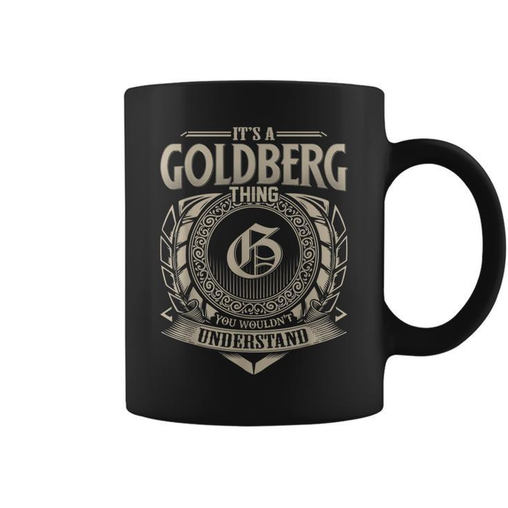 Its A Goldberg Thing You Wouldnt Understand Name Vintage  Coffee Mug