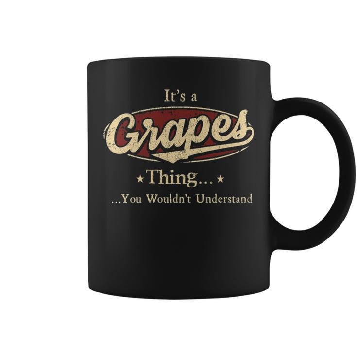 Its A Grapes Thing You Wouldnt Understand  Personalized Name Gifts   With Name Printed Grapes Coffee Mug
