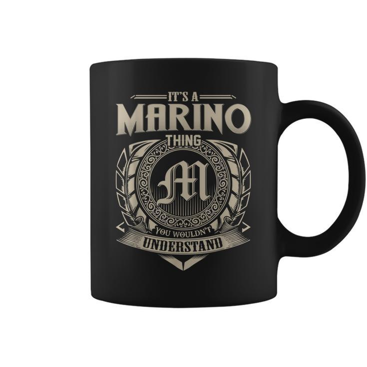 Its A Marino Thing You Wouldnt Understand Name Vintage  Coffee Mug