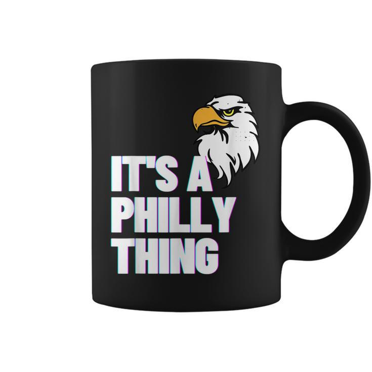 Its A Philly Thing - Its A Philadelphia Thing Fan Lover   Coffee Mug