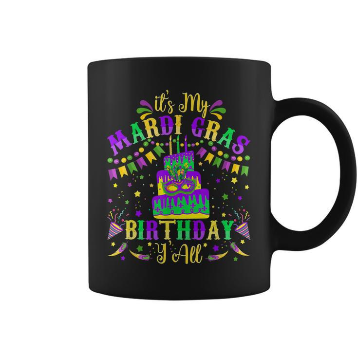 Its My Mardi Gras Birthday Yall Funny Mardi Gras Costume  Coffee Mug