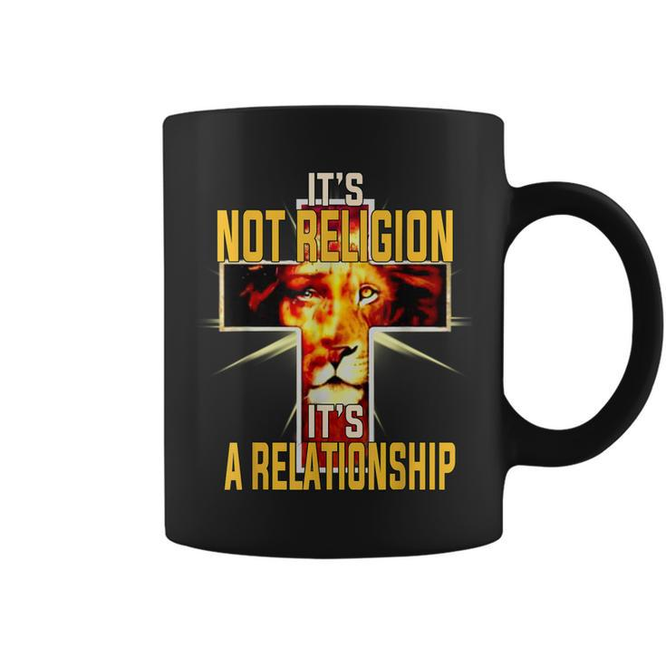 Its Not Religion Its A Relationship Lion Judah Christian  Coffee Mug