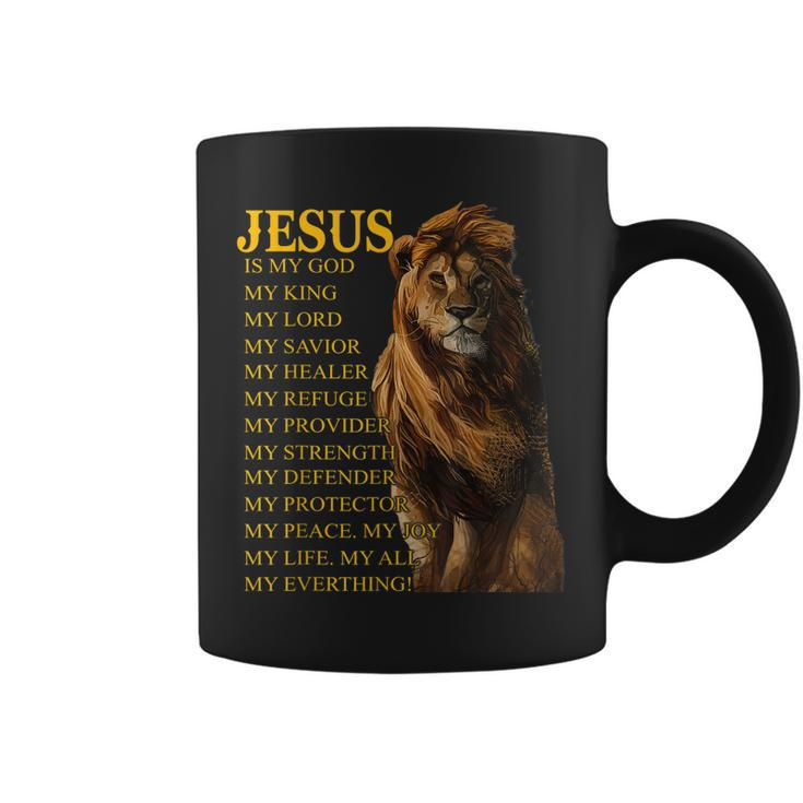 Jesus Is My God King My Lord My Savior Healer Christian Lion  Coffee Mug
