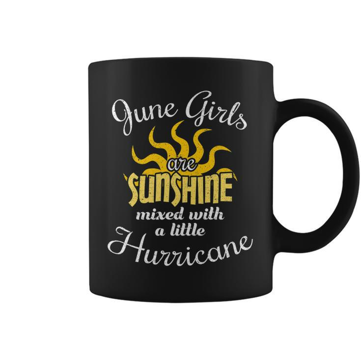 June Girls Are Sunshine Birthday Birth Month Coffee Mug