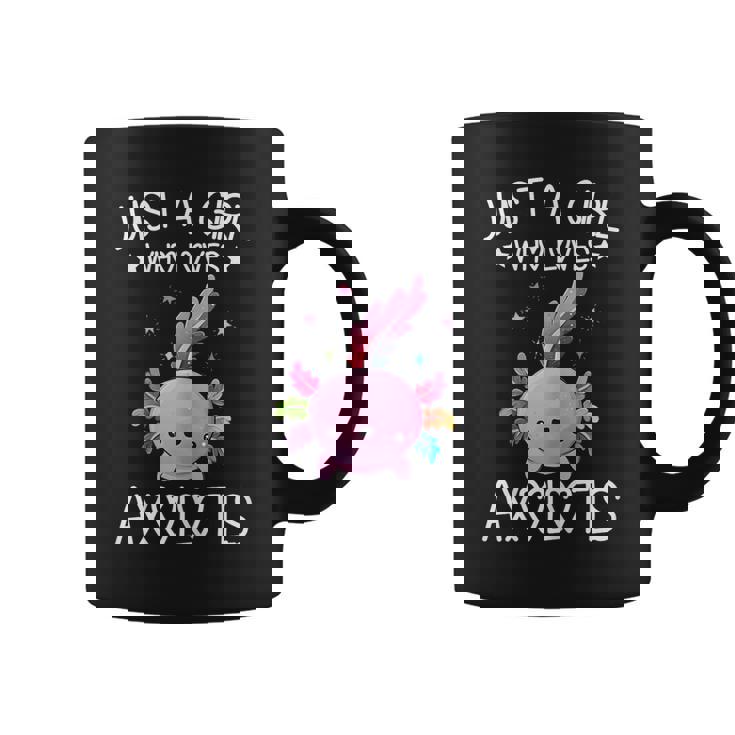 Just A Girl Who Loves Axolotls Kawaii Axolotls Lover Girls  Coffee Mug