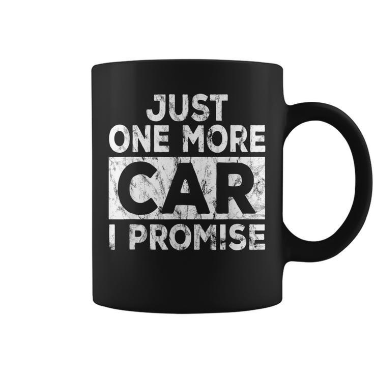 Just One More Car I Promise Mechanic Gift Car Lover Garage Coffee Mug