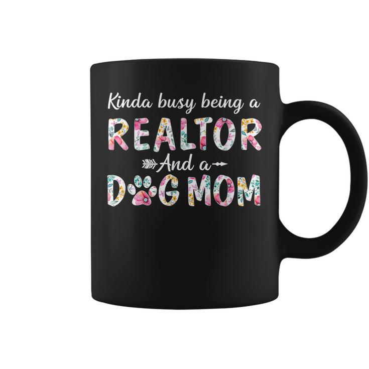 Kinda Busy Realtor And Dog Mom  Coffee Mug