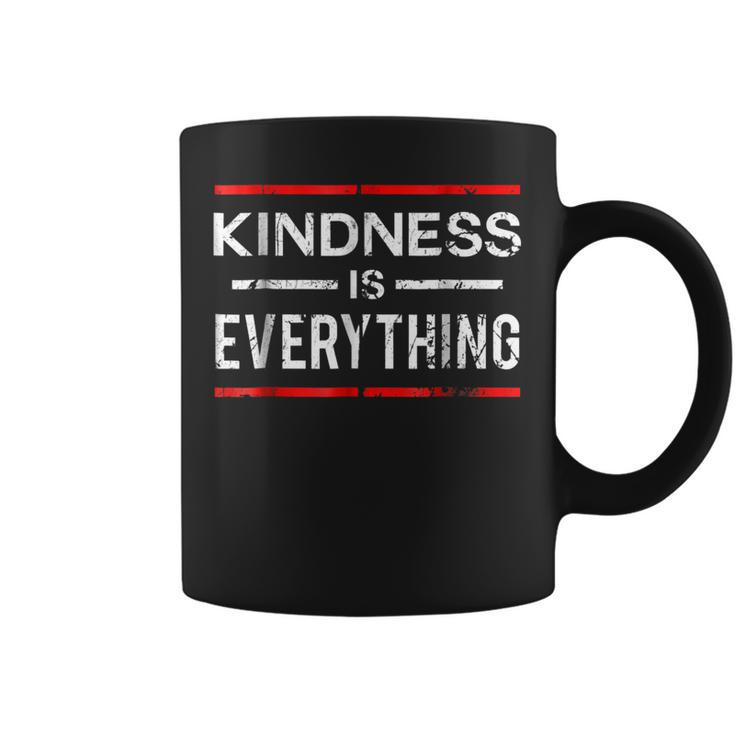 Kindness Is Everything Spreading Love Kind And Peace Coffee Mug