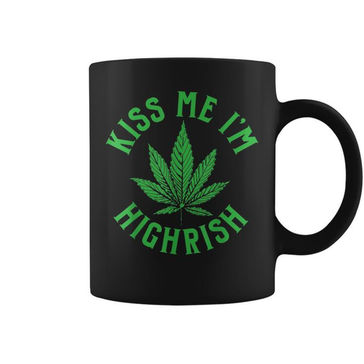 Kiss Me Im Highrish St Patricks Day Weed Marijuana  Coffee Mug