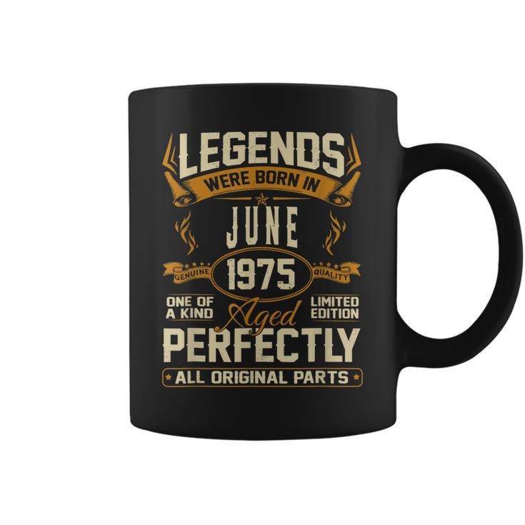 Legends Were Born In June 1975  Coffee Mug