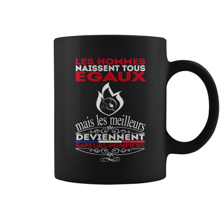 Les Meilleurs Deviennent Sapeurs-Pompiers Coffee Mug
