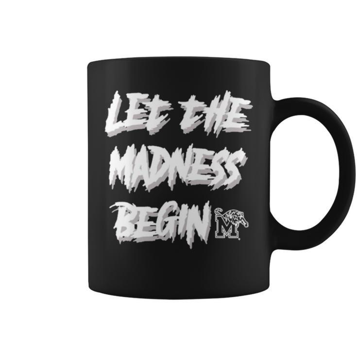 Let The Madness Begin Memphis Basketball T Coffee Mug