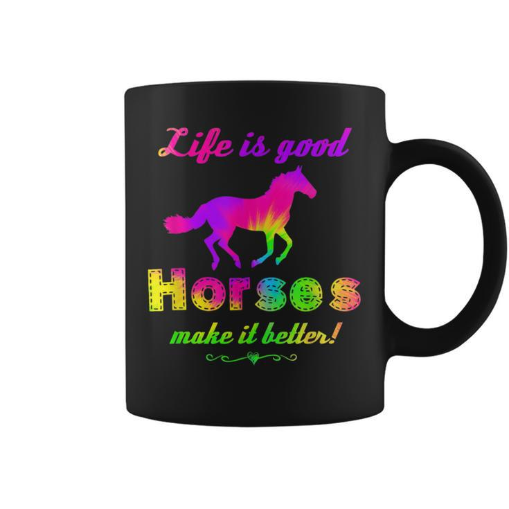 Life Is Good Horses Make It Better Horse Equestrian Coffee Mug