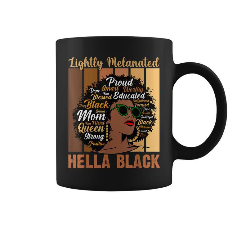 Lightly Melanated Black Hella Queen Melanin African Women  Coffee Mug