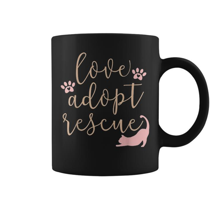 Love Adopt Rescue Cat Pet Owner Rescue Mom Or Dad Coffee Mug