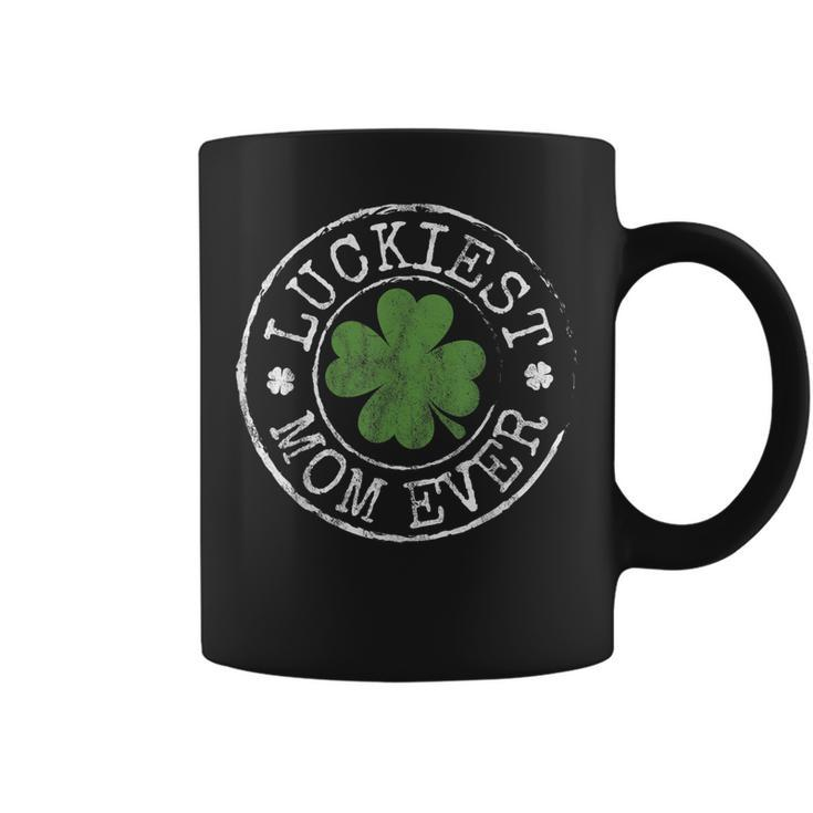 Luckiest Mom Ever Shamrocks Lucky Mother St Patricks Day  Coffee Mug
