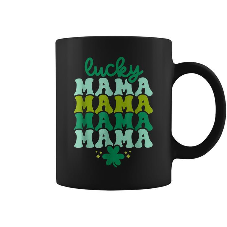 Lucky Mama Leaf Clover St Patricks Day Women  Coffee Mug
