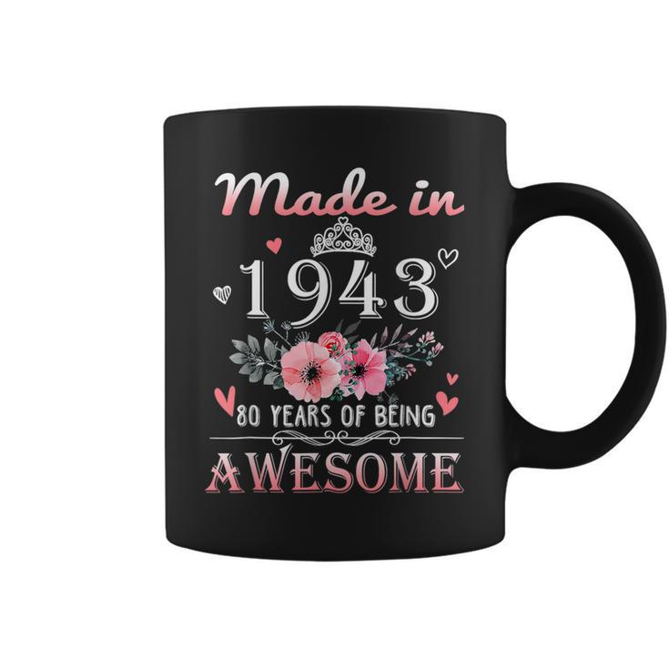 Made In 1943 Floral 80 Year Old 80Th Birthday Gifts Women  Coffee Mug