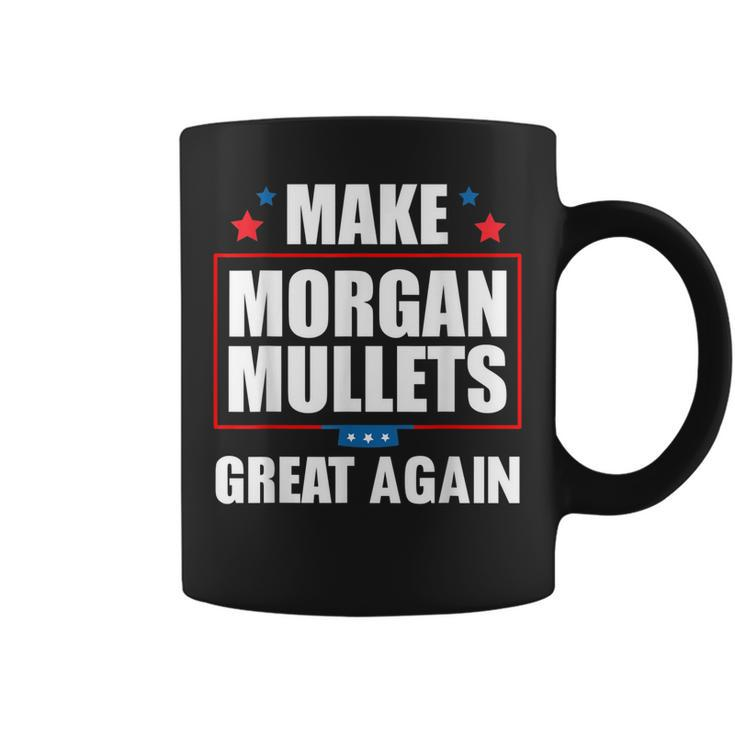 Make Morgan Mullets Great Again Country Music  Coffee Mug