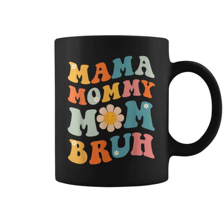 Mama Mommy Mom Bruh Groovy Happy Mothers Day Mom Life Funny  Coffee Mug