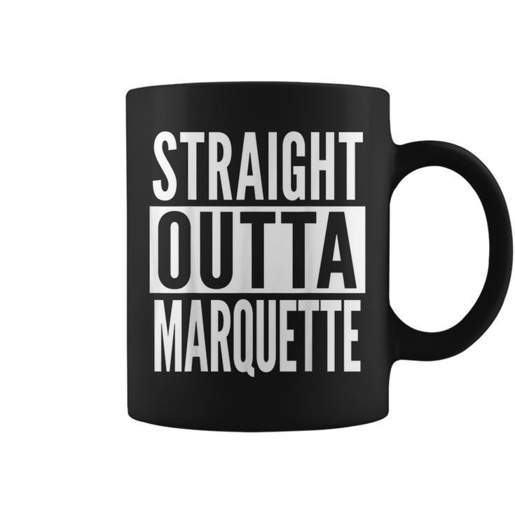 Marquette Straight Outta College University Alumni  Coffee Mug