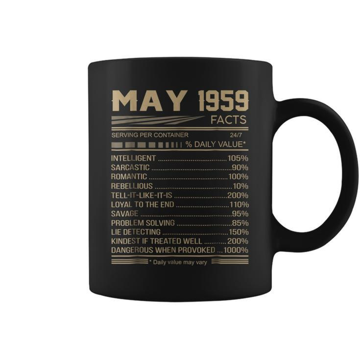 May 195960 Years Facts Daily Value Funny Birthday Coffee Mug