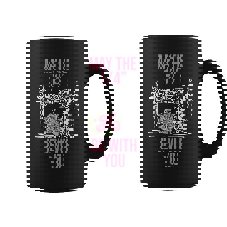May The 14 Be With You Sewing Machine Quilting  Coffee Mug