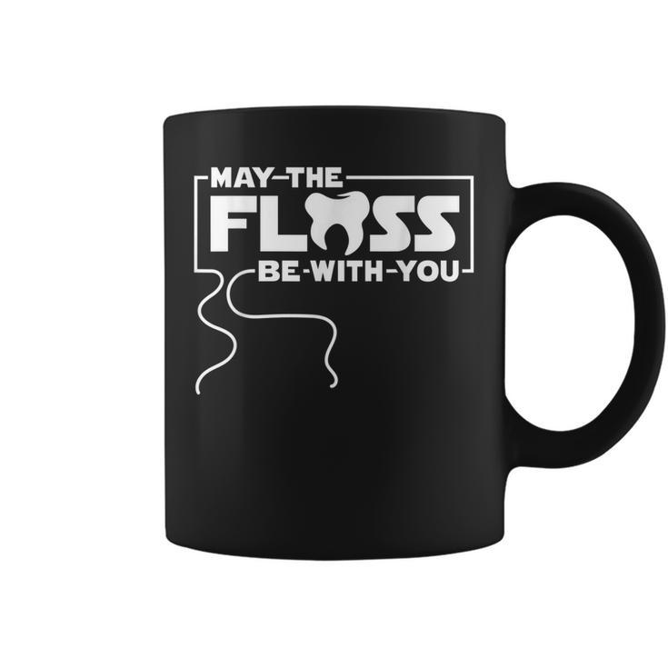 May The Floss Be With You - Dentist Dentistry Dental  Coffee Mug