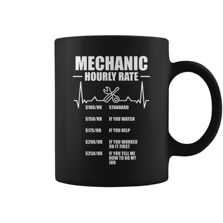 Mechanic Hourly Rate Funny Mechanic Gifts For Men Garage Coffee Mug