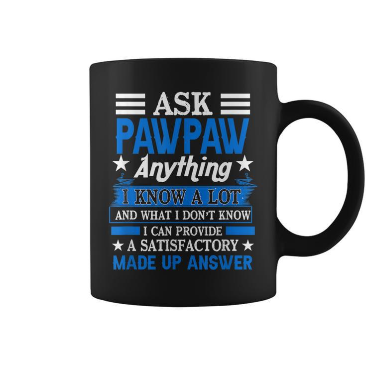 Mens Ask Pawpaw Anything Best Dad Coolest Grandpa Father’S Day  Coffee Mug