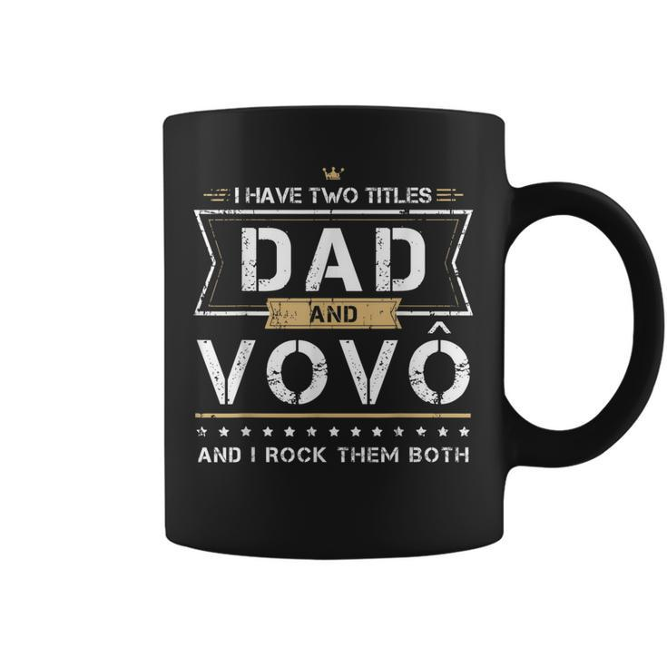 Mens Dad & Vovo Portuguese Grandpa I Rock Them Both Funny Gift  Coffee Mug