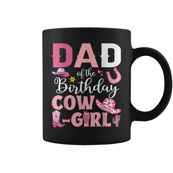 Mens Dad Of The Birthday Cowgirl Rodeo Party B-Day Girl Party  Coffee Mug