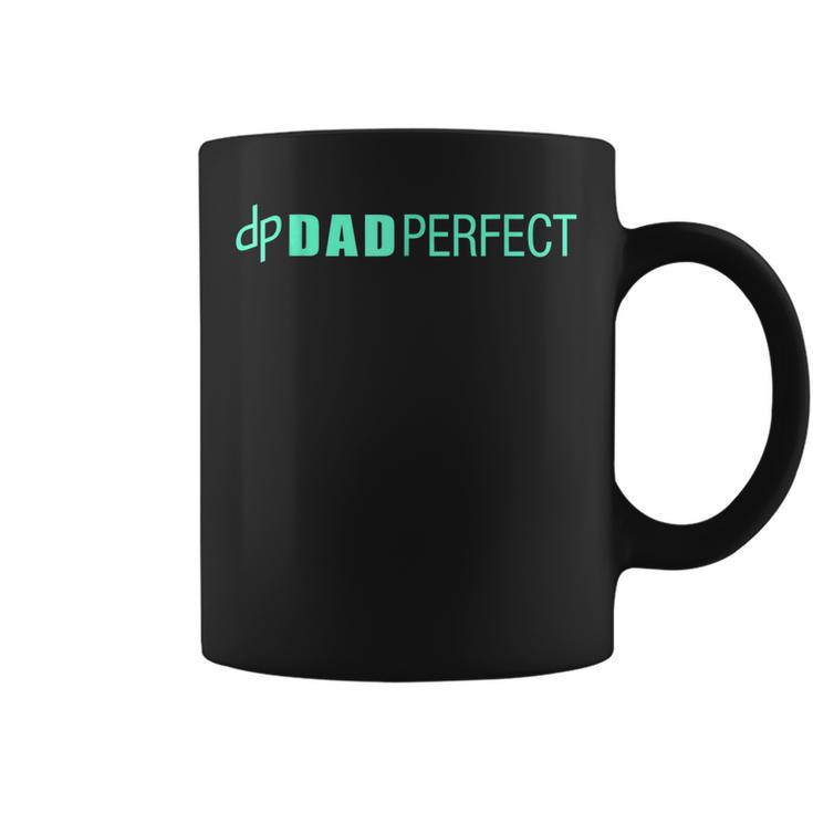Mens Dad Perfect Fathers Day Shirt Coffee Mug