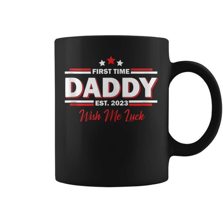 Mens First Time Daddy Est 2023 Wish Me Luck | Fathers Day  Coffee Mug