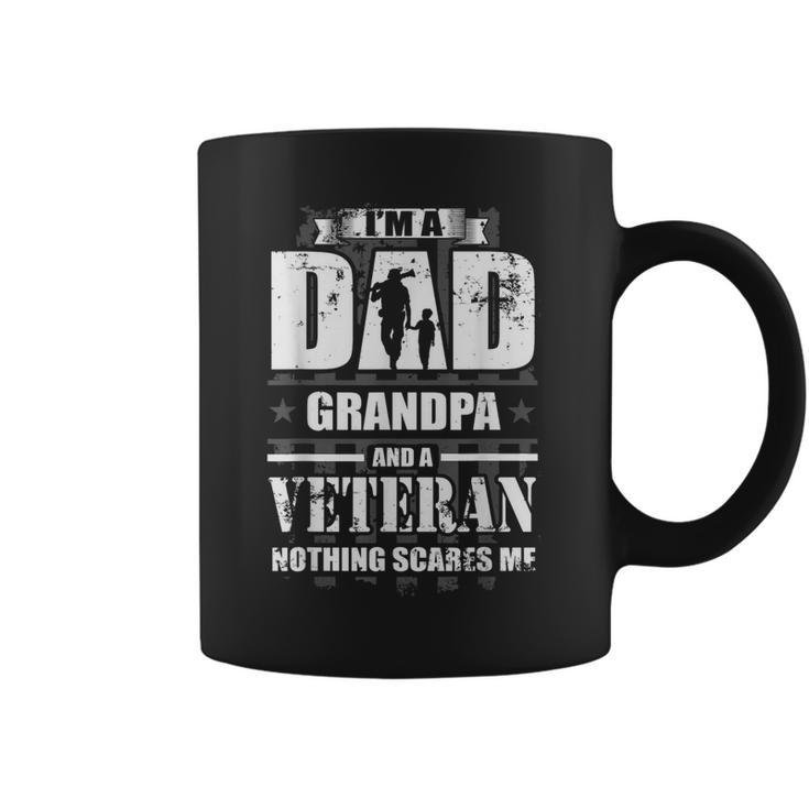 Mens I Am A Dad Grandpa And A Veteran Nothing Scares Me Usa Gift  Coffee Mug