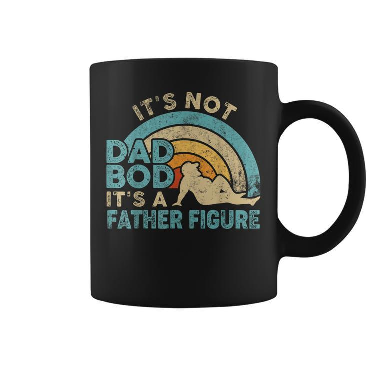 Mens Its Not A Dad Bod Its A Father Figure Gift Fathers Day  Coffee Mug