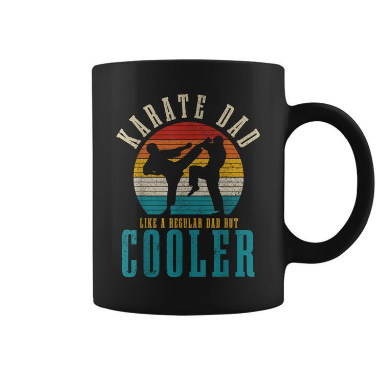 Mens Karate Dad Like A Regular Dad But Cooler Funny Vintage  Coffee Mug
