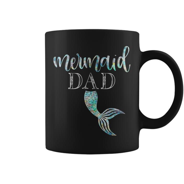 Mens Mermaid Dad Shirt Daughter Birthday Party Merman Gift Tee Coffee Mug