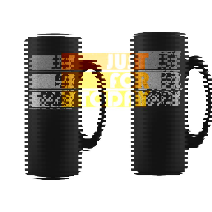 Mens Na Just For Today Sobriety Anniversary Aa Recovery Celebrate  Coffee Mug
