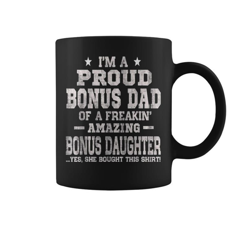 Mens Proud Bonus Dad  Fathers Day Gift From Daughters Top Coffee Mug