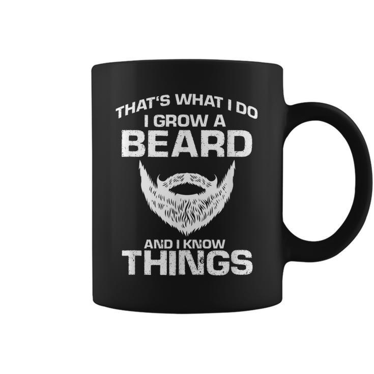 Mens Thats What I Do I Grow Beard And I Know Things Funny Beard  Coffee Mug