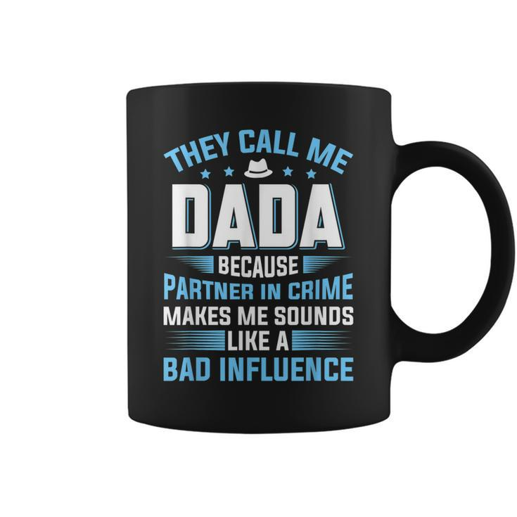 Mens They Call Me Dada Because Partner In Crime Fathers Day  Coffee Mug