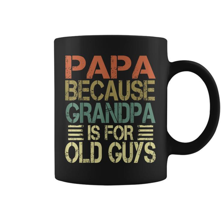 Mens Vintage Retro Dad Gifts Papa Because Grandpa Is For Old Guys  V3 Coffee Mug