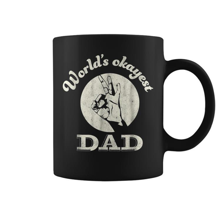 Mens Worlds Okayest Dad T Shirt | Fathers Day Funny  Coffee Mug