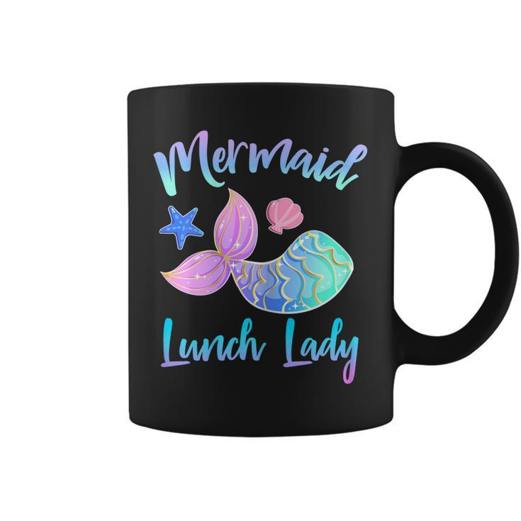 Mermaid Lunch Lady Squad Funny Gift For Cafeteria Workers Gift For Womens Coffee Mug