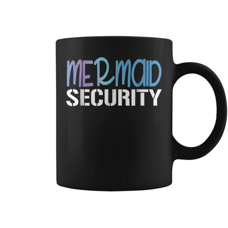 Mermaid Security Mermaid Dad Squad Mermaid Birthday Party Coffee Mug