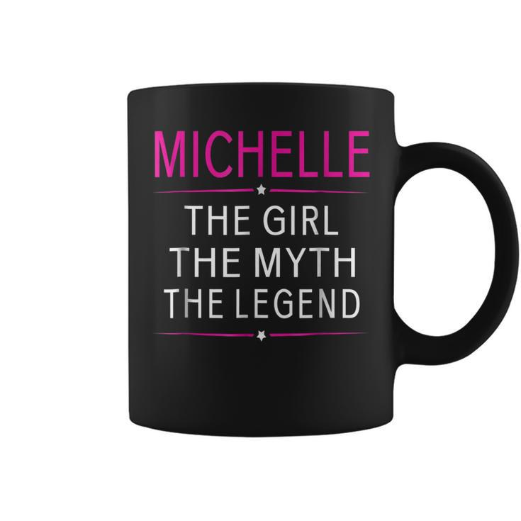 Michelle The Girl The Myth The Legend Name Kids Coffee Mug